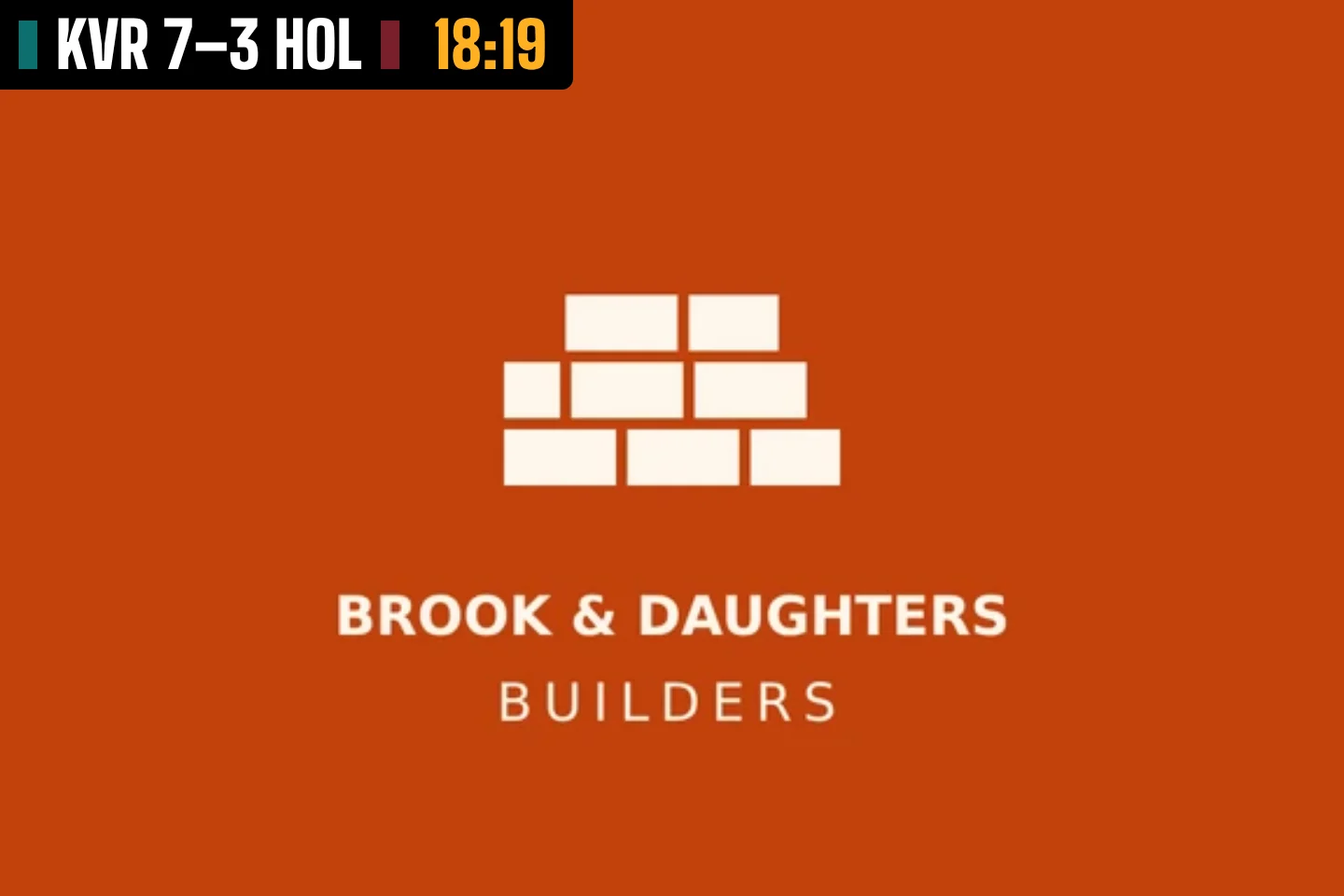 A builder’s logo full screen on the big screen